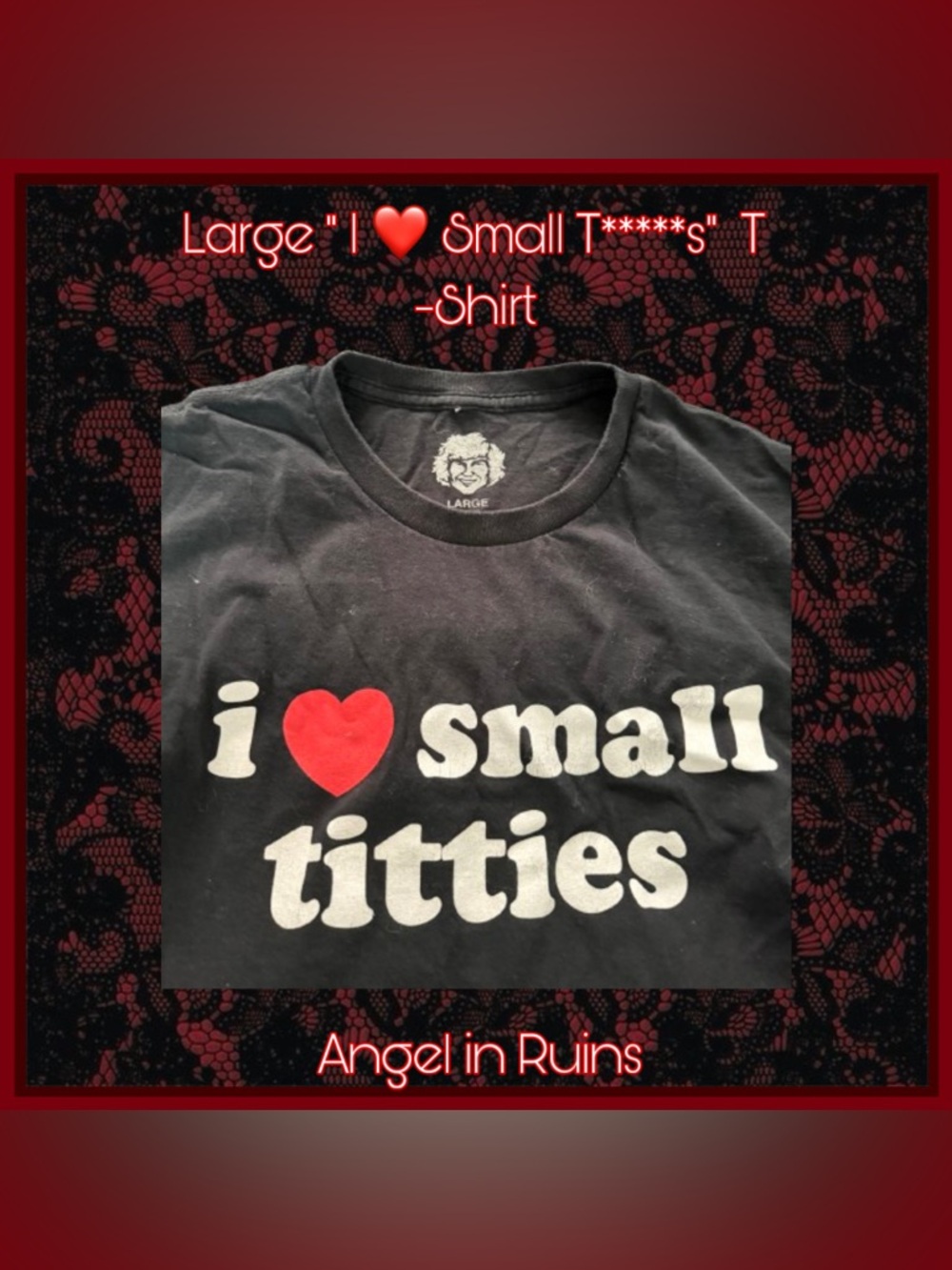 “I ❤️ Small T*****s” Graphic Tee - Picture 2 of 3